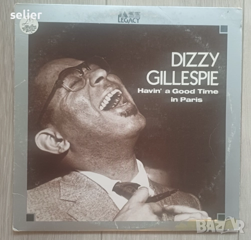 Dizzy Gillespie ‎– Havin' A Good Time In Paris Издание 🇺🇸 USA 1979г Стил:JAZZ,BOP Състояние на вин, снимка 1