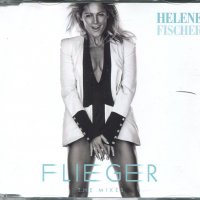 Helene Fischer -Flieger-The Mixes, снимка 1 - CD дискове - 35372777