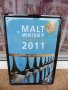 Метална табела уиски в бъчви отлежало 2011 малцово бар декор, снимка 1 - Рекламни табели - 43039164