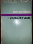 Heartbreak House  Shaw, George Bernard, снимка 1