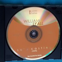 William Lyall(feat.Phil Collins) – 1976 - Solo Casting(Classic Rock), снимка 5 - CD дискове - 43830856
