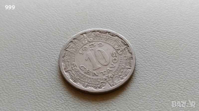 10 сентавос 1939 Мексико, снимка 1