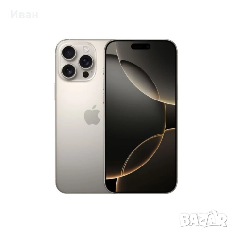 НОВ* ЛИЗИНГ 83лв/м iPhone 16 pro max* NATURAL/White/Black 16 про макс, снимка 5 - Apple iPhone - 48156018