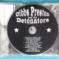 Dibbs Preston and the Detonators – 2007 - Dibbs Preston and the Detonators(Rock), снимка 4 - CD дискове - 43919976