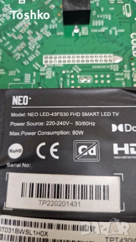 NEO LED-43FS30 FHD SMART LED TV MAIN TP.SK506S.PB802 TCON  PT430CT03-14-C-V2 PANEL TPT430WF-AT0314.H, снимка 3 - Части и Платки - 51120152