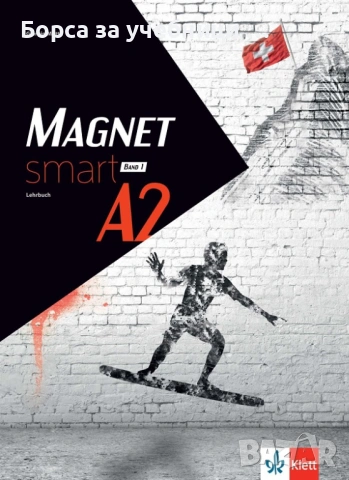 Учебник по Немкки език „Magnet smart”, A1, Band 1/2, A2, Band 1/2 издателство: Klett, снимка 3 - Учебници, учебни тетрадки - 53198800