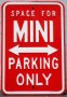 MINI PARKING ONLY Метална табела UK, снимка 1 - Колекции - 28295282