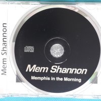 Mem Shannon – 2001 - Memphis In The Morning(Funk/Soul,Blues), снимка 3 - CD дискове - 43822869