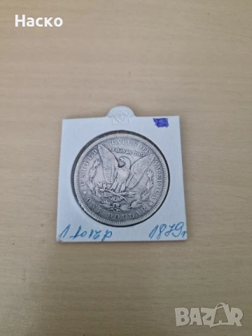 1 долар 1879 САЩ Морган, снимка 1