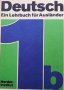 Deutsch Ein Lehrbuch für Ausländer. Teil 1b Колектив, снимка 1 - Чуждоезиково обучение, речници - 27034747