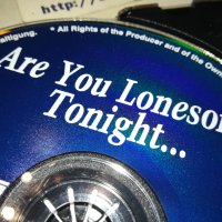 ARE YOU LONESOME TONIGHT CD 1312231908, снимка 3 - CD дискове - 43399470