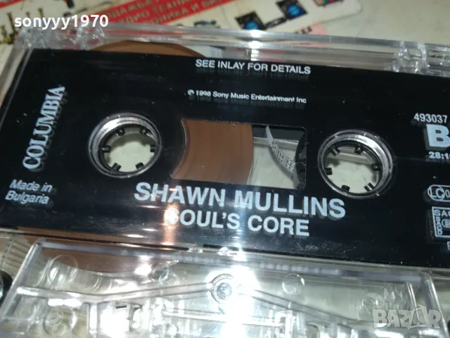 SHAWN MULLINS-ORIGINAL TAPE 1102250559, снимка 9 - Аудио касети - 49071115