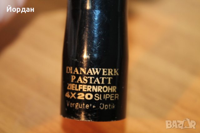 Немска оптика ''Diana'' 4x20 , снимка 13 - Антикварни и старинни предмети - 43764350