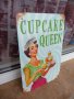 Метална табела храна Кралица на кексчетата мастер шеф мъфин , снимка 2
