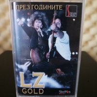 LZ - Gold През годините, снимка 1 - Аудио касети - 32415647