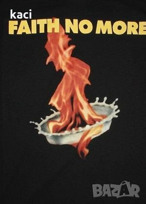 Много ценна тениска на Фейт Ноу Мор, снимка 1