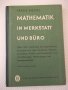 Книга"MATHEMATIK IN WERKSTATT UND BÜRO-FRANZ RIEGEL"-272стр., снимка 1