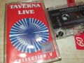 TAVERNA LIVE-ORIGINAL TAPE 0208251829, снимка 5