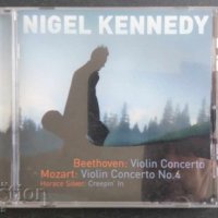 СД - Nigel Kennedy /Beethoven,Mozart, Horace Silver, снимка 1 - CD дискове - 27707521