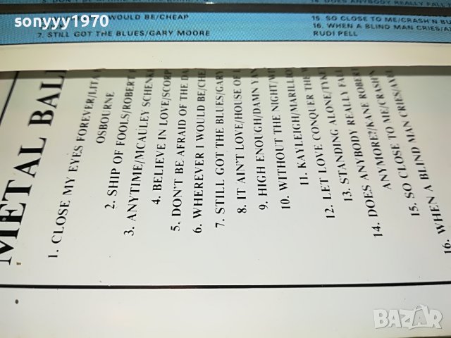 METAL BALLADS 4-КАСЕТА 1307221253, снимка 9 - Аудио касети - 37376631