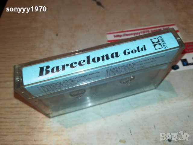 BARCELONA GOLD-КАСЕТА 2708222057, снимка 7 - Аудио касети - 37820422