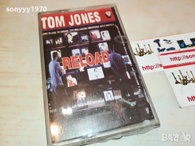 TOM JONES-RELOAD 0211221402, снимка 5 - Аудио касети - 38535044