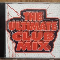 The Ultimate Club Mix - Bacon Popper, Flashback, Miss Jones, Clubboy, DJ McCrus, Off-Beat, Short Cut, снимка 1 - CD дискове - 42999798
