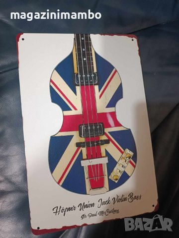 HOFNER Union Jack Violin Bass-Sir Paul McCartney-метална табела(плакет), снимка 4 - Китари - 43929282