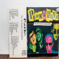Punk & Wave Vol. 1 - The No Future Generation, снимка 3 - Аудио касети - 32284211