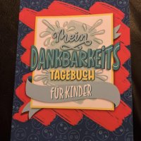 Моят дневник на благодарността за деца: тетрадка за вашите малки Нова на немски език, снимка 6 - Детски книжки - 38617561