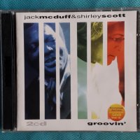 Jack McDuff & Shirley Scott – 1999 - Groovin'(2CD)(Jazz), снимка 1 - CD дискове - 44011802