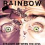 Rainbow - Straight Between The Eyes 1982, снимка 1 - CD дискове - 42201581