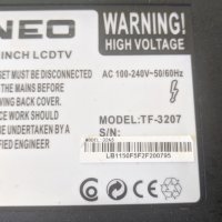 NEO 32 TF-3207-TM60G V1.0-LK-PI3202010 6021010086-A, снимка 10 - Части и Платки - 37360915