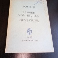 Книги Музика: Rossini - Barbier von Sevilla оuverture, снимка 1 - Специализирана литература - 38881401