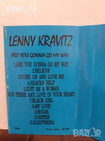  Lenny Kravitz – Are You Gonna Go My Way, снимка 4 - Аудио касети - 32290135