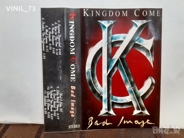  Kingdom Come  – Bad Image, снимка 3 - Аудио касети - 32288674