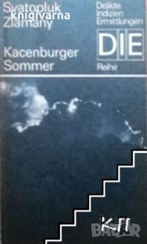 Kacenburger Sommer Svatopluk Zlámaný