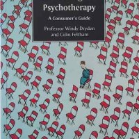 Counselling and Psychotherapy: A Consumer's Guide (Windy Dryden & Colin Feltham), снимка 1 - Други - 42999174