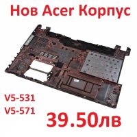 НОВ Долен Корпус за ACER ASPIRE 60.4VM05.005 60.M1NN1.001 60.M2DN1.001 23.40A5X.011 60.4VM05.001 и д, снимка 4 - Части за лаптопи - 25116052