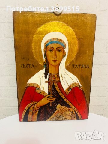 Икона на Св.Татяна , снимка 1 - Икони - 43931067