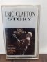 Eric Clapton ‎– Story, снимка 1 - Аудио касети - 32274051