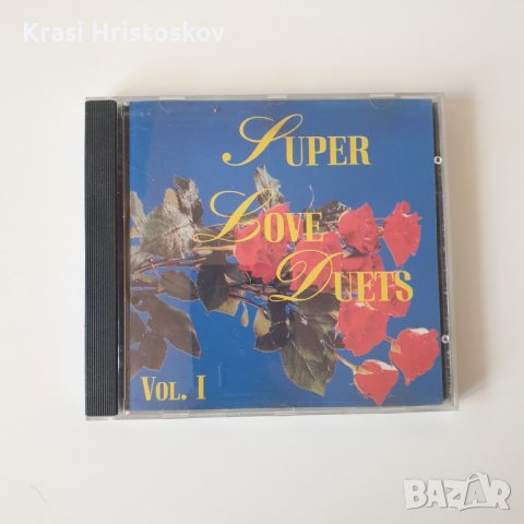 Super Love Duets Vol. 1, снимка 1 - CD дискове - 43367903