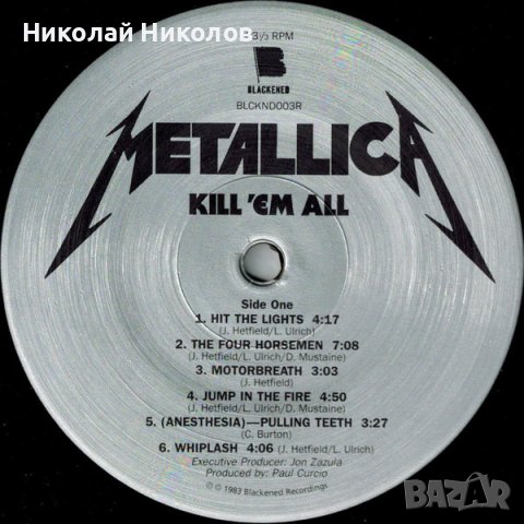 Metallica – Kill’em All - Remastered 2016 LP - плоча, снимка 3 - Грамофонни плочи - 43749805