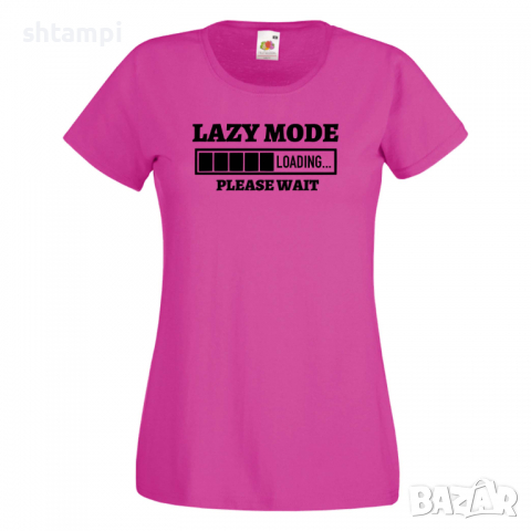 Дамска тениска,Lazy Mode Loading,Loading,Please wait,батерия,Изненада,Подарък, снимка 1 - Тениски - 36422069