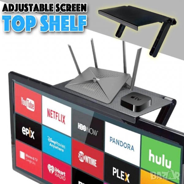 Иновативна поставка- рафче върху всеки Телевизор, TV SCREEN TOP SHELF, снимка 1