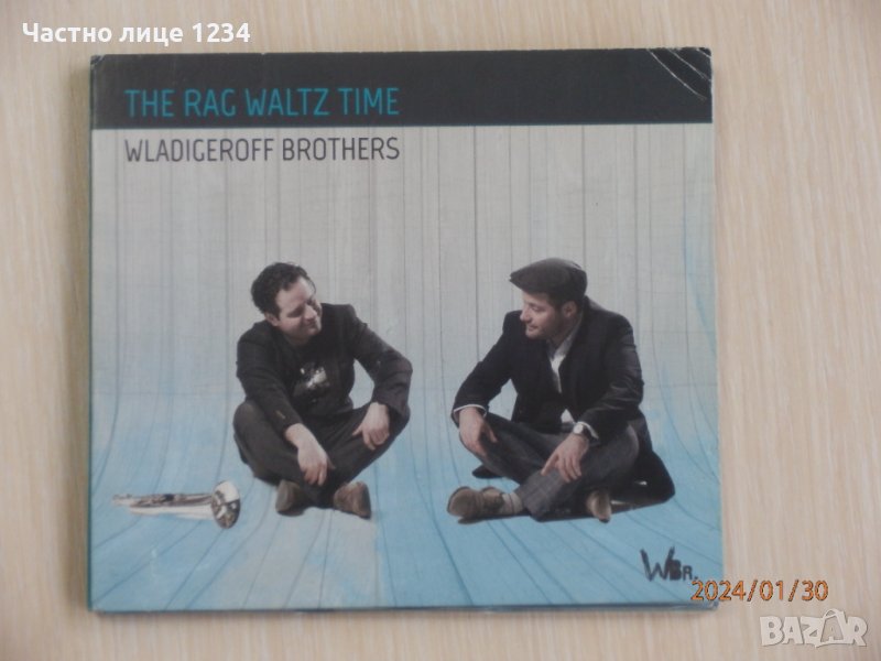 Джаз/Фюжън - Братя Владигерови - Wladigeroff Brothers - The Rag Waltz Time - 2017, снимка 1