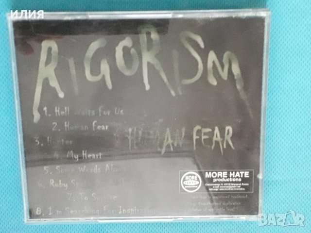 Rigorism – 2004 - Human Fear(Death Metal), снимка 6 - CD дискове - 43745184