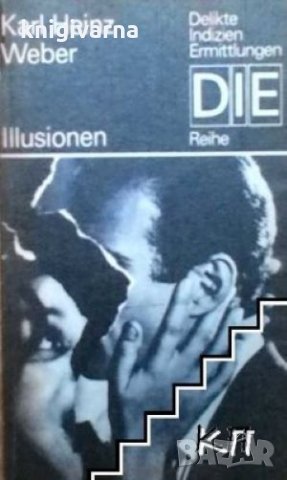 Illusionen Karl Heinz Weber
