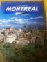 Montreal - Монтреал (english edition) - красиво цветно издание за история, природа, музeи... , снимка 1 - Енциклопедии, справочници - 33070903