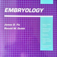 Embryology: Board, Review, Series Ronald W. Dudek, James D. Fix 1995 г., снимка 1 - Специализирана литература - 33383736